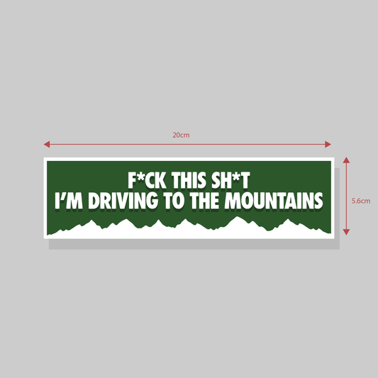 Bumper Sticker - F*CK THIS SH*T